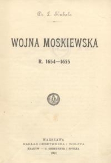 Wojna moskiewska R. 1654-1655