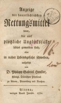 Anzeige der hauptsächlichen Rettungsmittel derer die auf plötzliche Unglücksfälle leblos geworden sind, ....