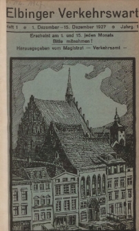 Elbinger Verkehrswart, Heft 1, 1. Dezember - 15. Dezember 1927, 1 Jahrg.