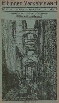 Elbinger Verkehrswart, Heft 6, 16. März - 31. März 1928, 2 Jahrg.