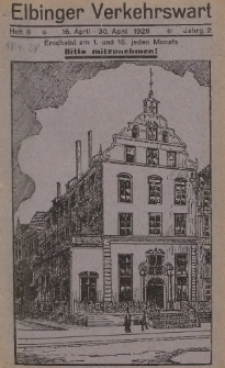 Elbinger Verkehrswart, Heft 8, 16. April - 30. April 1928, 2 Jahrg.