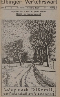 Elbinger Verkehrswart, Heft 6, 16. März - 31. März 1929, 3 Jahrg.