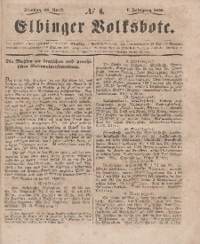 Elbinger Volksbote, Nr. 6, Dienstag 25 April 1848, 1 Jahrg.