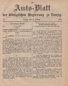 Amts-Blatt der Königlichen Regierung zu Danzig, 10. Februar 1883, Nr. 6