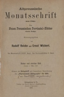 Altpreussische Monatsschrift, 1897, Bd. 34