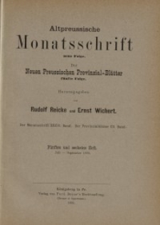 Altpreussische Monatsschrift, 1899, Juli-September, Bd. 36