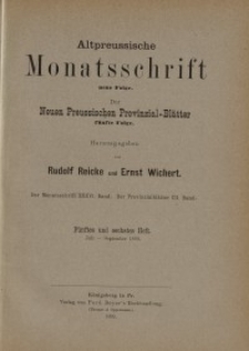 Altpreussische Monatsschrift, 1899, Juli-September, Bd. 36