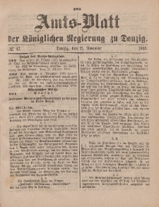 Amts-Blatt der Königlichen Regierung zu Danzig, 21. November 1885, Nr. 47