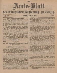 Amts-Blatt der Königlichen Regierung zu Danzig, 15. Mai 1886, Nr. 20