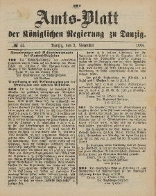 Amts-Blatt der Königlichen Regierung zu Danzig, 3. November 1888, Nr. 44