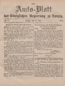 Amts-Blatt der Königlichen Regierung zu Danzig, 24. Juni 1882, Nr. 25