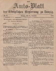 Amts-Blatt der Königlichen Regierung zu Danzig, 16. Dezember 1882, Nr. 50
