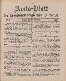 Amts-Blatt der Königlichen Regierung zu Danzig, 26. November 1887, Nr. 47