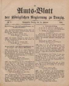 Amts-Blatt der Königlichen Regierung zu Danzig, 20. Februar 1897, Nr. 8