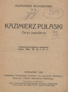 Kazimierz Pułaski : zarys popularny