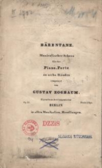 Bärentanz : Musikalischer Scherz für das Piano-Forte zu sechs Händen