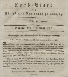 Amts-Blatt der Königlichen Regierung zu Danzig, 7. Februar 1827, Nr. 6