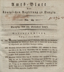 Amts-Blatt der Königlichen Regierung zu Danzig, 31. Oktober 1827, Nr. 44