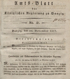 Amts-Blatt der Königlichen Regierung zu Danzig, 21. November 1827, Nr. 47