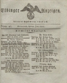 Elbinger Anzeigen, Nr. 47. Sonnabend, 18. Juni 1825
