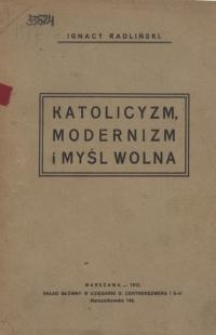 Katolicyzm, modernizm i myśl wolna