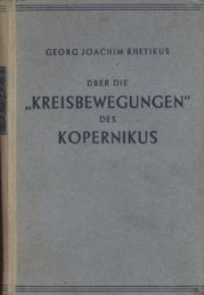Erster Bericht über die 6 Bücher des Kopernikus von den Kreisbewegungen der Himmelsbahnen