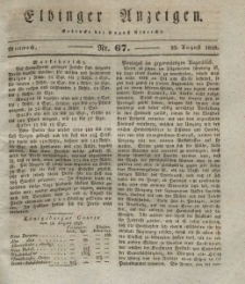 Elbinger Anzeigen, Nr. 67. Mittwoch, 20. August 1828