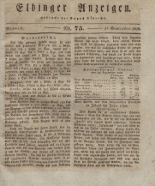 Elbinger Anzeigen, Nr. 75. Mittwoch, 17. September 1828