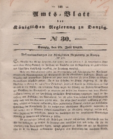 Amts-Blatt der Königlichen Regierung zu Danzig, 25. Juli 1849, Nr. 30