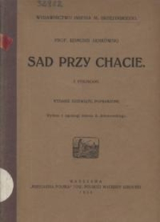 Sad przy chacie. Wyd. 9 popr.