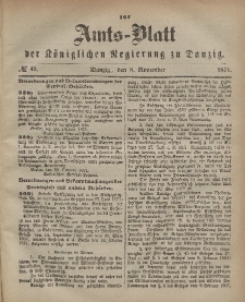 Amts-Blatt der Königlichen Regierung zu Danzig, 8. November 1871, Nr. 45