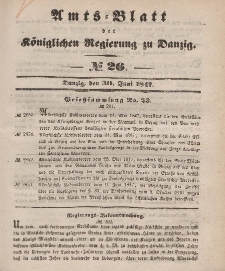 Amts-Blatt der Königlichen Regierung zu Danzig, 30. Juni 1847, Nr. 26