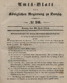 Amts-Blatt der Königlichen Regierung zu Danzig, 26. Juni 1844, Nr. 26