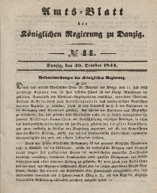 Amts-Blatt der Königlichen Regierung zu Danzig, 30. Oktober 1844, Nr. 44