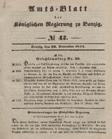 Amts-Blatt der Königlichen Regierung zu Danzig, 20. November 1844, Nr. 47