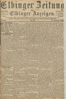 Elbinger Zeitung und Elbinger Anzeigen, Nr. 306 Freitag 31. Dezember 1886