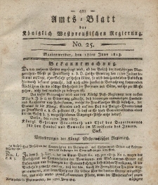 Amts-Blatt der Königlich Westpreußischen Regierung zu Marienwerder, 18. Juni 1813, No. 25.