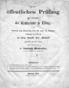 Zu der &ouml;ffentlichen Pr&uuml;fung der Sch&uuml;ler des Gymnasiums zu Elbing...