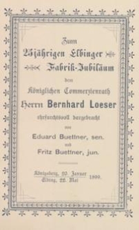 Zum 25 jährigen Elbinger Fabrik-Jubiläum...