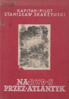 Na RWD 5 przez Atlantyk