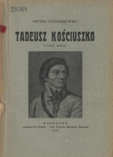 Tadeusz Kościuszko. Wyd. 3.