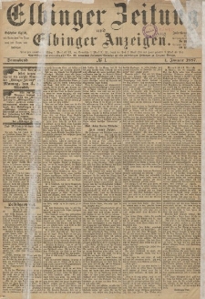 Elbinger Zeitung und Elbinger Anzeigen, Nr. 1 Sonnabend 1. Januar 1887