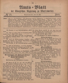 Amts-Blatt der Königlichen Regierung zu Marienwerder, 16. Mai 1900, No. 20.