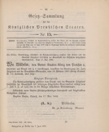 Gesetz-Sammlung für die Königlichen Preussischen Staaten, 7. Juni, 1893, nr. 15.