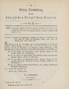 Gesetz-Sammlung für die Königlichen Preussischen Staaten, 15. März, 1887, nr. 5.