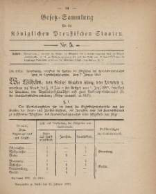 Gesetz-Sammlung für die Königlichen Preussischen Staaten, 21. Februar, 1883, nr. 5.