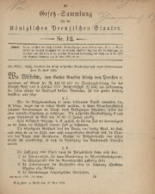 Gesetz-Sammlung für die Königlichen Preussischen Staaten, 10. Mai, 1883, nr. 12.