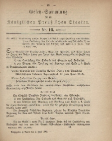 Gesetz-Sammlung für die Königlichen Preussischen Staaten, 7. Juni, 1883, nr. 16.