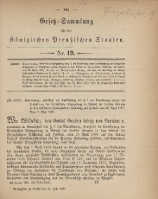 Gesetz-Sammlung für die Königlichen Preussischen Staaten, 11. Juli, 1883, nr. 19.