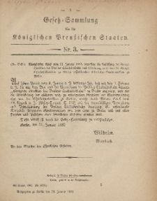 Gesetz-Sammlung für die Königlichen Preussischen Staaten, 28. Januar, 1882, nr. 3.